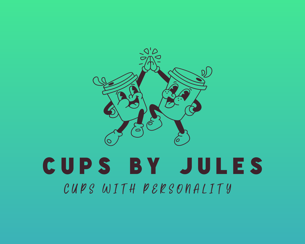 Cups by Jules